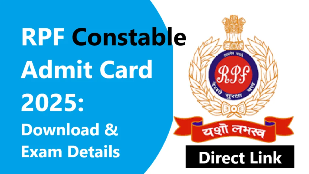 RPF Constable Recruitment 2025: Get Your Admit Card , Exam Schedule, Pattern, and Preparation Tips. Unique News